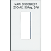 main disconnect label